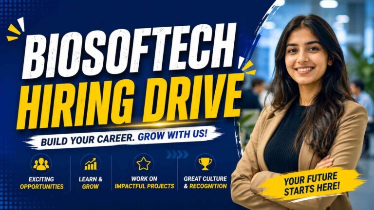 Biosoftech Hiring Drive